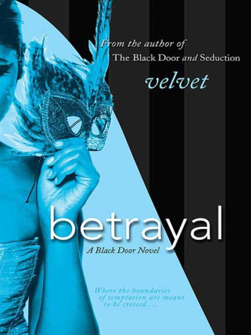 Title details for Betrayal by Velvet - Wait list